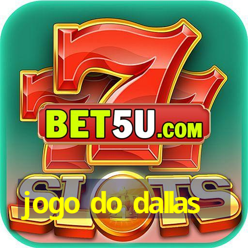 jogo do dallas